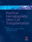 Practical Hematopoietic Stem Cell Transplantation - eBook
