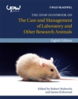 The UFAW Handbook on the Care and Management of Laboratory and Other Research Animals - Book