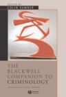 The Blackwell Companion to Criminology - Book
