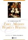 A Companion to Early Modern Women's Writing - Book
