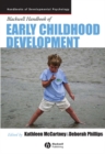 The Blackwell Handbook of Early Childhood Development - Book