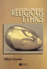 The Blackwell Companion to Religious Ethics - Book
