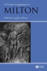 A Concise Companion to Milton - eBook