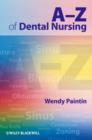 A-Z of Dental Nursing - Book