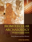 Biomolecular Archaeology : An Introduction - Book