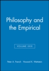 Philosophy and the Empirical, Volume XXXI - Book