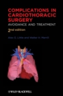 Complications in Cardiothoracic Surgery : Avoidance and Treatment - Book