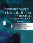 Immunotherapy in Transplantation : Principles and Practice - Book