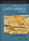 A History of Latin America to 1825 - Book