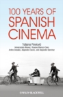 100 Years of Spanish Cinema - Book