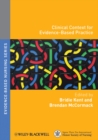 Clinical Context for Evidence-Based Practice - Book