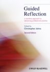 Guided Reflection : A Narrative Approach to Advancing Professional Practice - Book