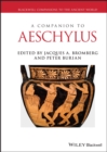 A Companion to Aeschylus - Book