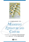 A Companion to Modernist Literature and Culture - Book