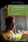 Theravada Buddhism : Continuity, Diversity, and Identity - Book