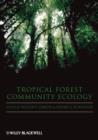 Tropical Forest Community Ecology - Book