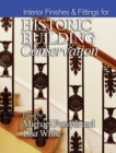 Interior Finishes and Fittings for Historic Building Conservation - Book