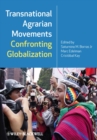 Transnational Agrarian Movements Confronting Globalization - Book