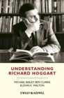 Understanding Richard Hoggart : A Pedagogy of Hope - Book