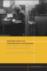 Mobile Work, Mobile Lives : Cultural Accounts of Lived Experiences - Book