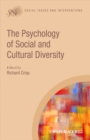 The Psychology of Social and Cultural Diversity - Book