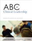 ABC of Clinical Leadership - Book