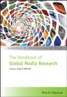 The Handbook of Global Media Research - Book