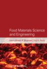 Food Materials Science and Engineering - Book