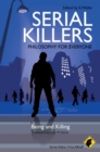 Serial Killers - Philosophy for Everyone : Being and Killing - Book