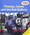 THOMAS, JAMES AND THE RED BALLON - Book