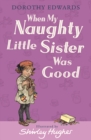 When My Naughty Little Sister Was Good - Book