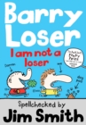 Barry Loser: I am Not a Loser - Book