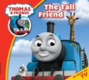 Thomas & Friends: Thomas Story Time 1: The Tall Friend - Book