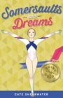 Somersaults and Dreams: Going for Gold - Book