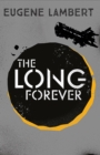 The Long Forever - Book