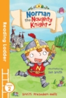 Norman the Naughty Knight - Book