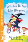 Witches Do Not Like Bicycles - Book