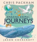 Amazing Animal Journeys - Book