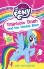 My Little Pony: Rainbow Dash and the Double Dare - Book