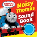 Thomas & Friends: Noisy Thomas Sound Book - Book