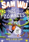 Sam Wu is Not Afraid of Zombies - Book