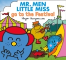 Mr. Men Little Miss go to the Festival - Book