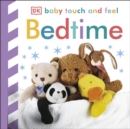 Baby Touch and Feel Bedtime - Book