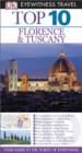 DK Eyewitness Top 10 Travel Guide: Florence & Tuscany : Florence & Tuscany - eBook