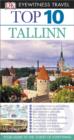 DK Eyewitness Top 10 Travel Guide: Tallinn : Tallinn - eBook