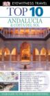 DK Eyewitness Top 10 Travel Guide: Andalucia & Costa Del Sol : Andalucia & Costa Del Sol - eBook