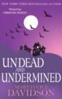 Undead and Undermined : Number 10 in series - eBook