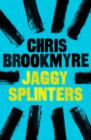 Jaggy Splinters - eBook