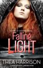 Falling Light : Number 2 in series - eBook