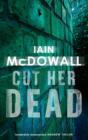 Cut Her Dead : Number 5 in series - eBook